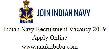 indian navy recruitment vacancy apply online 2019