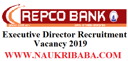 REPCO BANK RECRUITMENT OF EXECUTIVE DSIRECTOR 2019 APPLY SOON