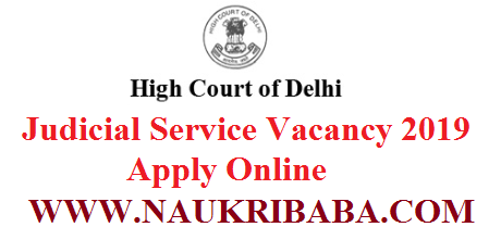 DELHI HIGH COURT JUDICAL SERVICE VACANCY